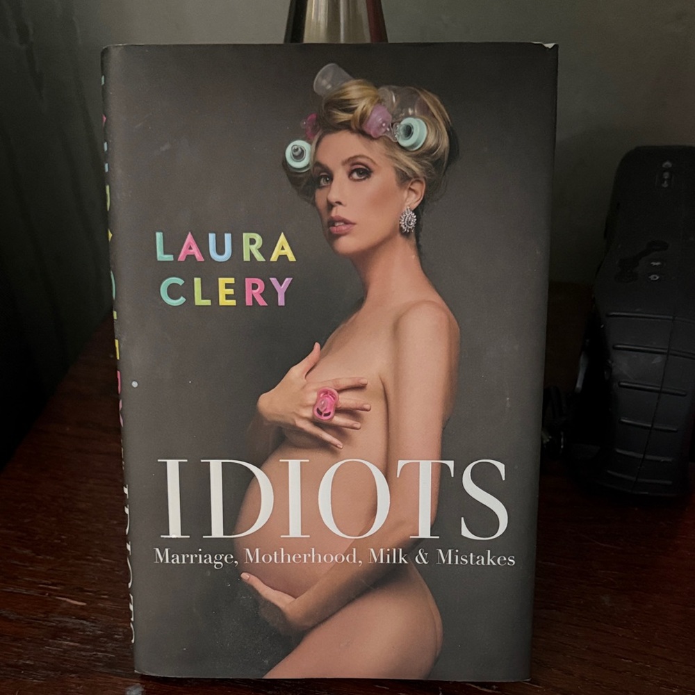 ✨5/$25✨Laura Clery 'Idiots' Book
